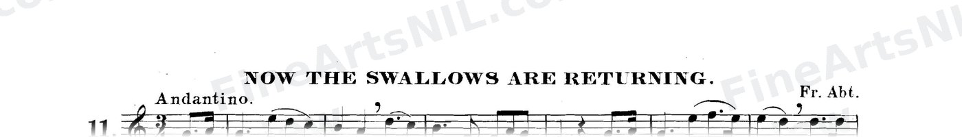 The Art of Phrasing / No. 11 / Now the Swallows are Returning.